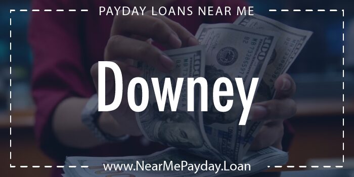 payday loans downey california