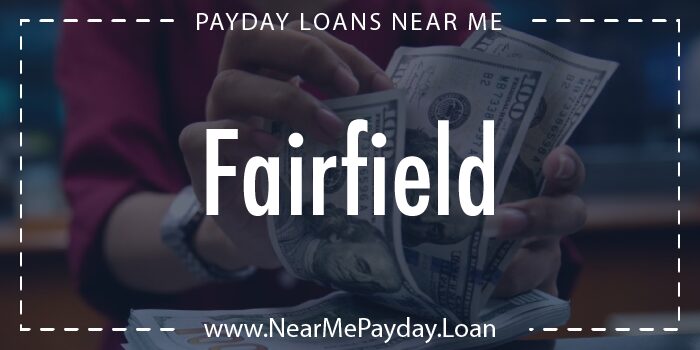 payday loans fairfield california