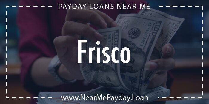 payday loans frisco texas