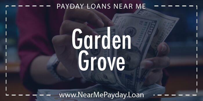 payday loans garden grove california