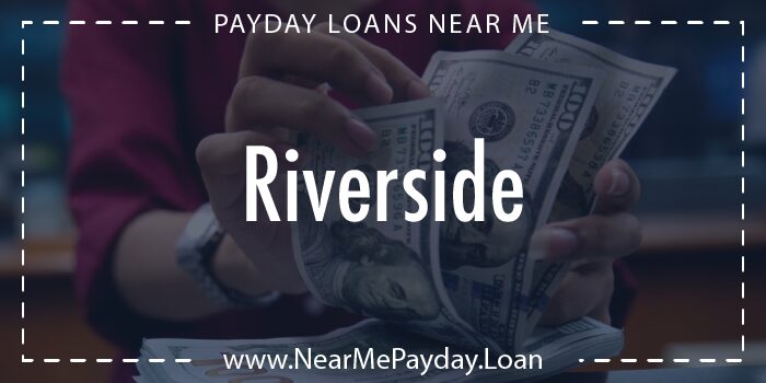 payday loans riverside california