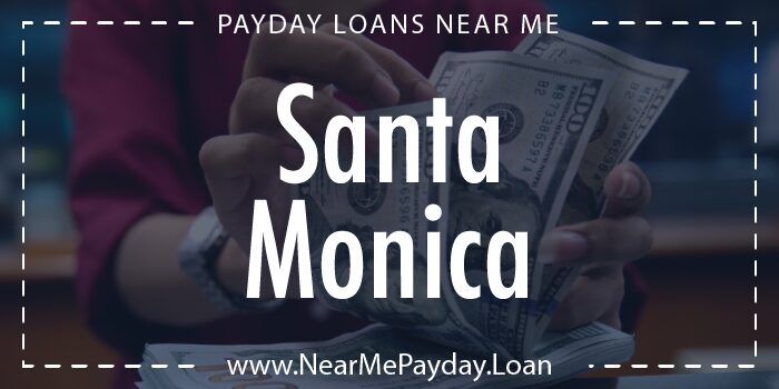 payday loans santa monica california