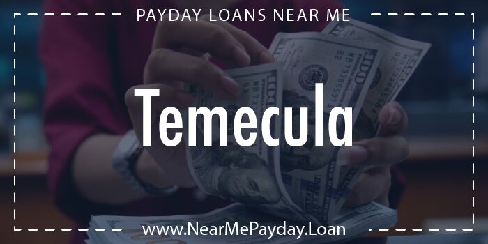 payday loans temecula california