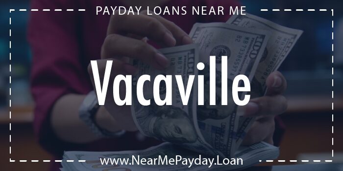 payday loans vacaville california